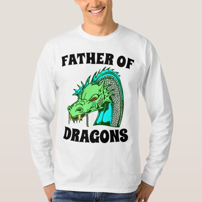 FATHER OF DRAGONS T-Shirts (Front)