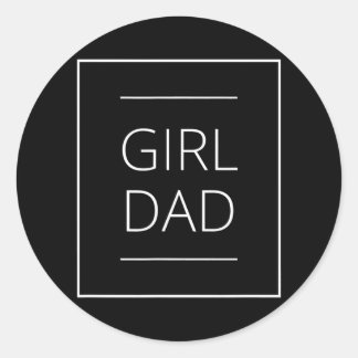 Father of Girls Outfit Proud New Girl Dad  Classic Round Sticker