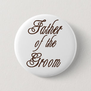 Father of Groom Classy Browns 2 Inch Round Button
