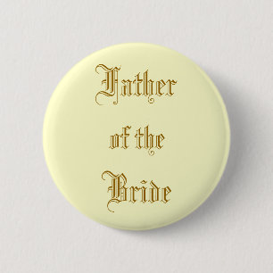 Father of the Bride 2 Inch Round Button