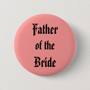 Father of the Bride 2 Inch Round Button