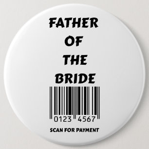 Father of the Bride 6 Inch Round Button