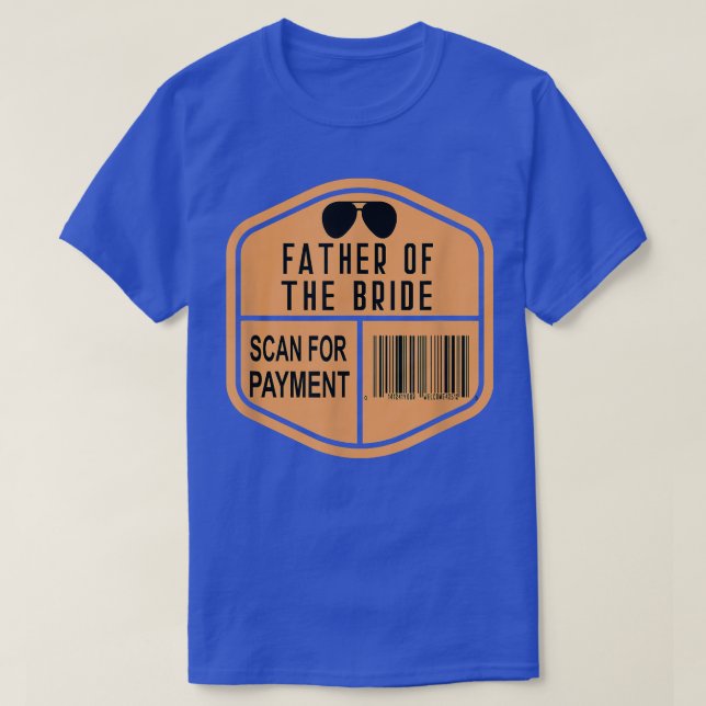 Father of the Bride Bachelor Wedding  T-Shirt (Design Front)