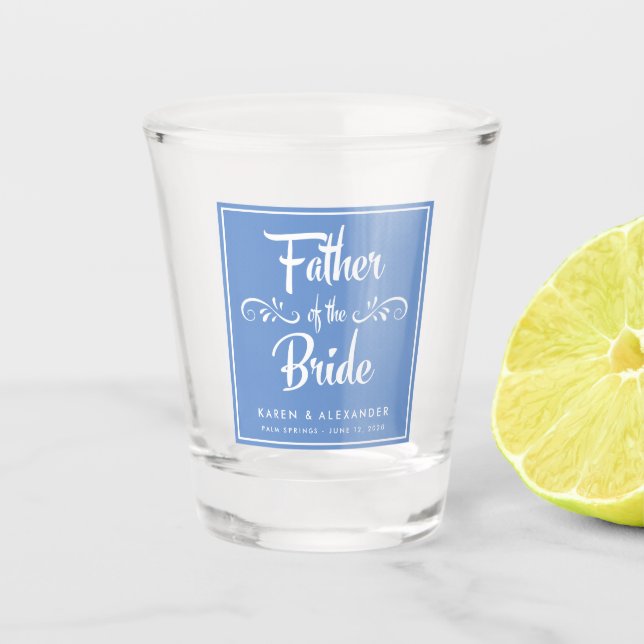 Father of the Bride Blue and White Shot Glass (Front)
