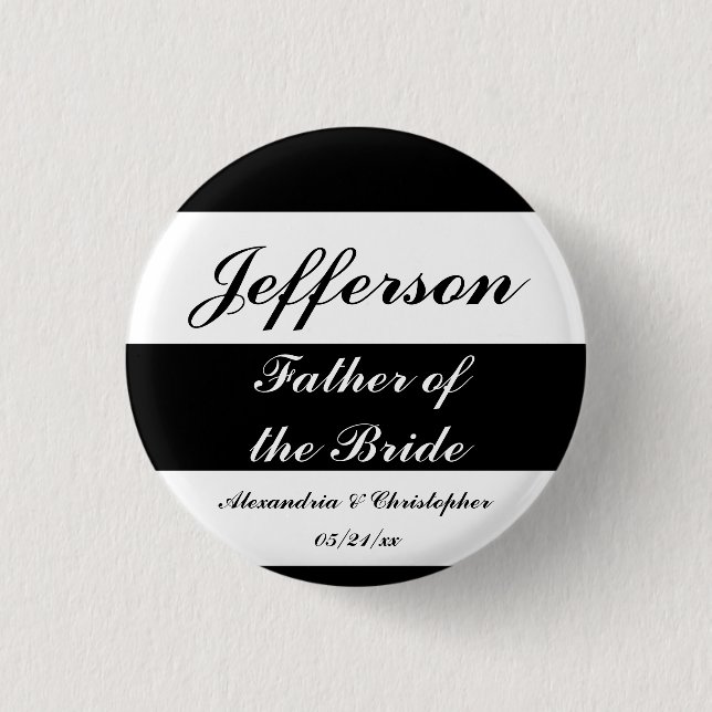 "Father of the Bride" Bold Stripes w/ Names & Date 1 Inch Round Button (Front)