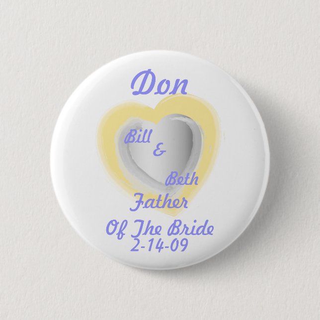 Father Of The Bride Button-Customize 2 Inch Round Button (Front)