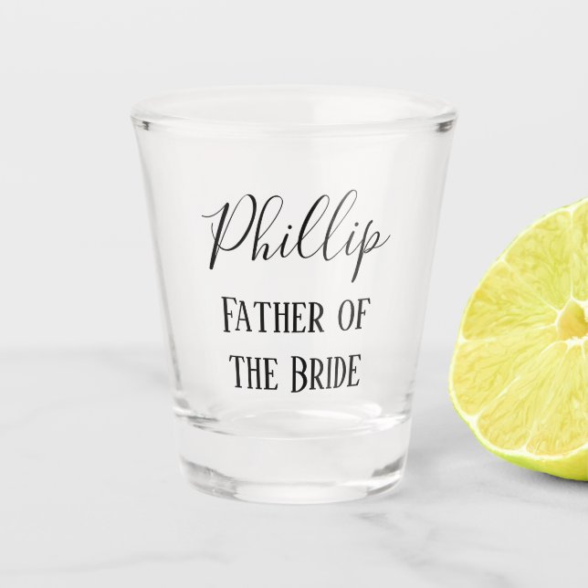 Father of the Bride Calligraphy Shot Glass (Front)