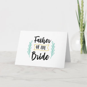Father Of The Bride Card