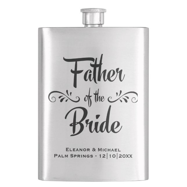 Father of the Bride - Funny Wedding Party Gift Hip Flask (Front)