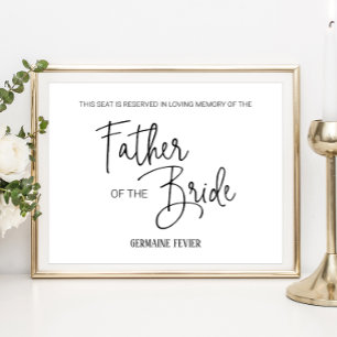 Father of the Bride Reserved Seat Memorial Wedding Poster