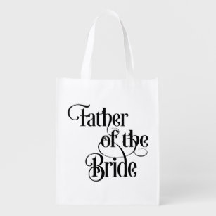 Father of the Bride Reusable Grocery Bag
