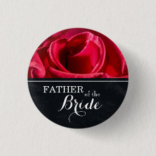 "Father of The Bride" Wedding Red Roses 1 Inch Round Button