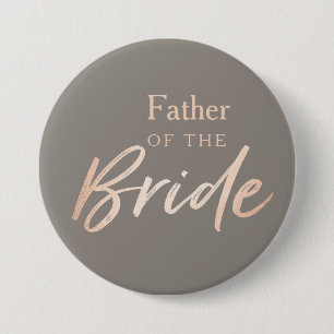 Father of the Bride Wedding Rehearsal 3 Inch Round Button