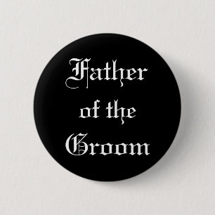 Father of the Groom 2 Inch Round Button