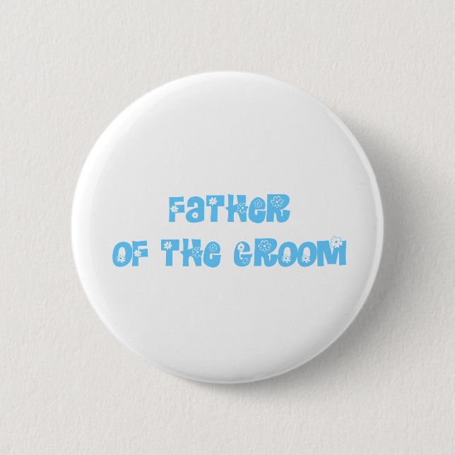 Father of the Groom 2 Inch Round Button (Front)