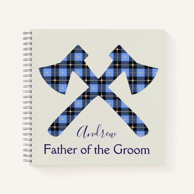 Father of the Groom blue and grey axe Notebook (Front)