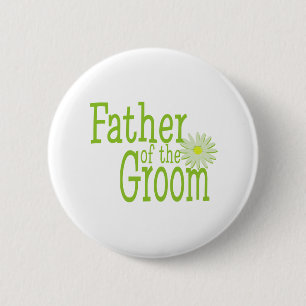 Father of the Groom/ Daisy 2 Inch Round Button