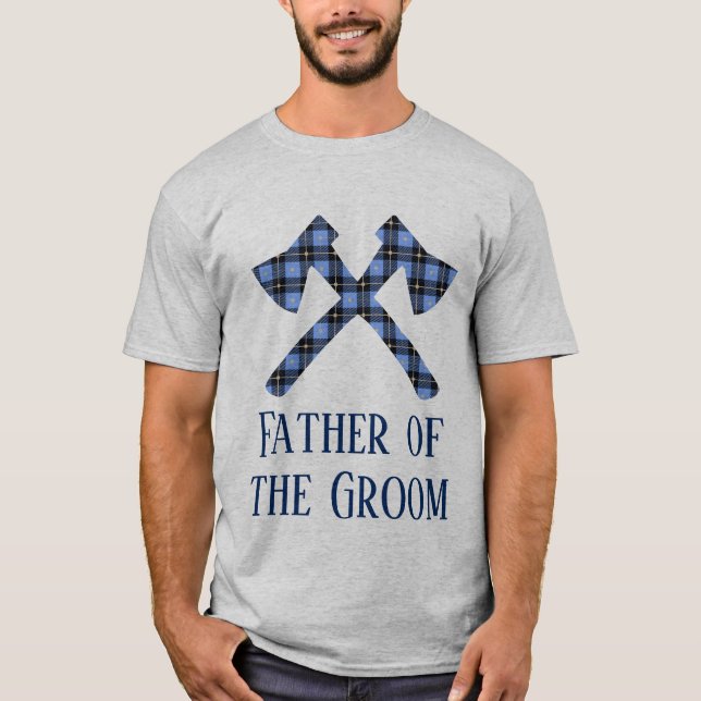 Father of the Groom double cross axe plaid T-Shirt (Front)