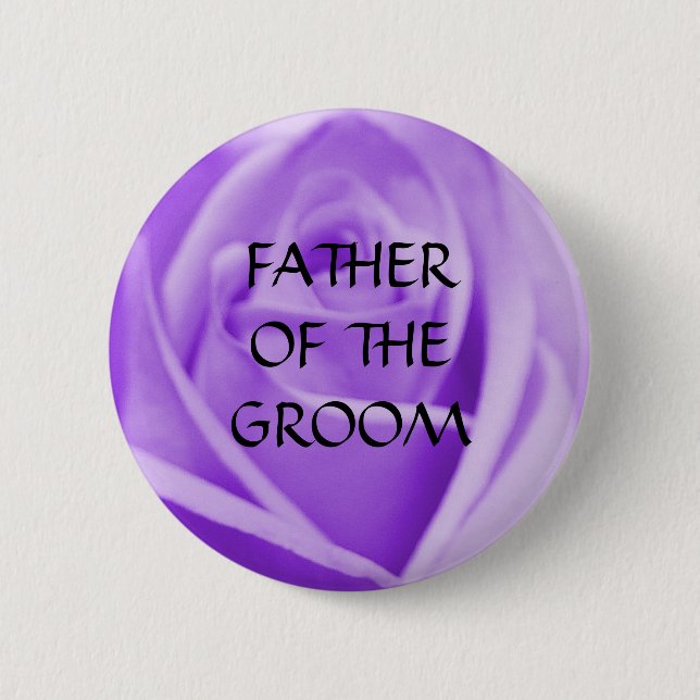 Father of the GROOM - lavender rose button (Front)