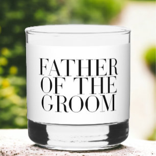Father of the Groom Modern / Custom Wedding  Whiskey Glass