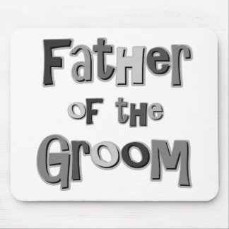 Father of the Groom  Mouse Pad