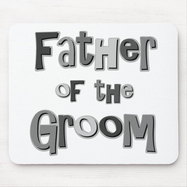 Father of the Groom  Mouse Pad (Front)
