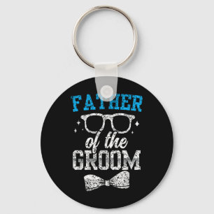 Father Of The Groom Party Wedding Bachelor Keychain