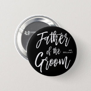 Father of the Groom   Script Style Black Wedding 2 Inch Round Button