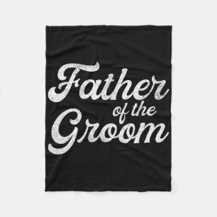 Father Of The Groom Shirts For Men Fleece Blanket