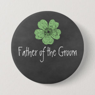 Father of the Groom Wild Green Roses Chalkboard 3 Inch Round Button