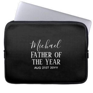 Father of the YEAR DAD Husband Man CUSTOPM TEXT Laptop Sleeve