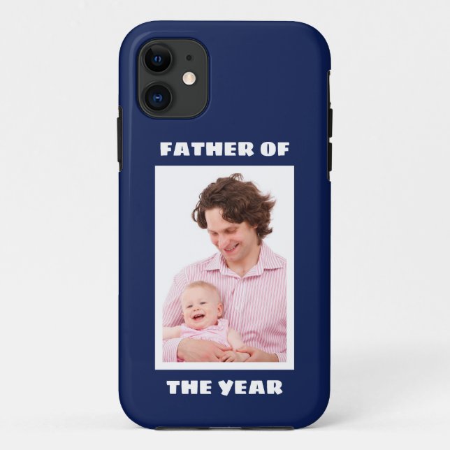 Father Of The Year Personalized Custom Photo Daddy Case-Mate iPhone Case (Back)