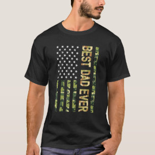 Father s Day Best Dad Ever With US American Flag C T-Shirt