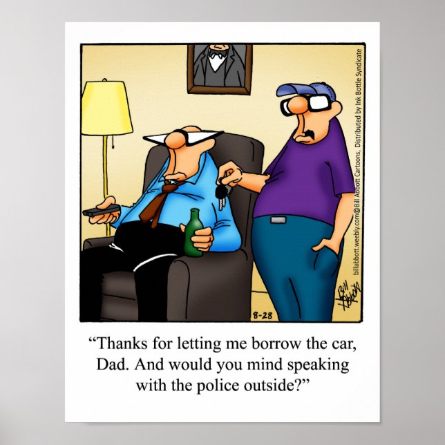 Father & Son Humour "Borrow the Car" Poster (Front)