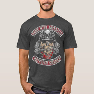 FATHER Sons with Arthritis Ibuprofen Chapter T-Shirt