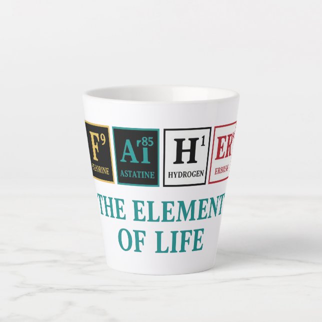 FATHER – The Element of Life | Periodic Table Latte Mug (Front)