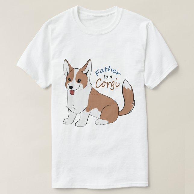 Father to a Red Corgi with a Tail T-Shirt (Design Front)