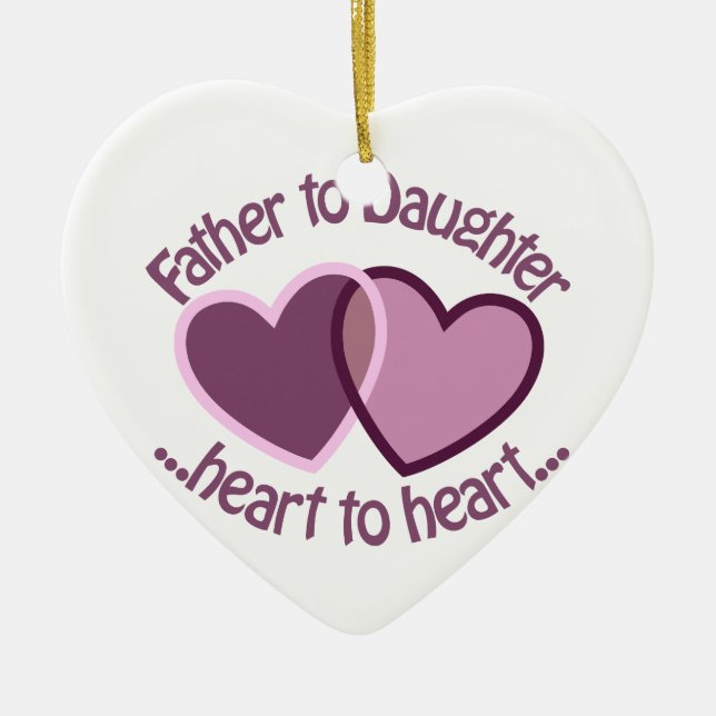 Father To Daughter Ceramic Ornament (Front)