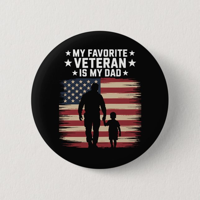 Father Veterans Day Dad Proud 2 Inch Round Button (Front)