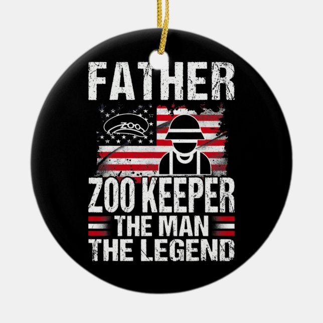 Father Zoo Keeper The Man The Legend Retro USA Ceramic Ornament (Front)