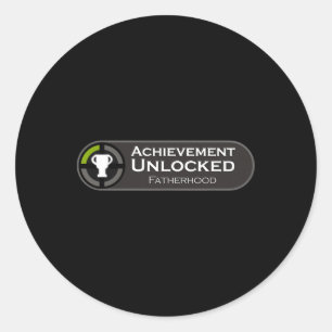 Fatherhood Achievement Unlocked Fathers Day Gift F Classic Round Sticker