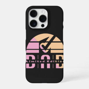 Fatherhood Is Unconditional Love: The Dad Edition iPhone 16 Pro Case