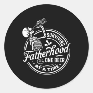 Fatherhood One Beer At A Time Funny Fathers Day  Classic Round Sticker