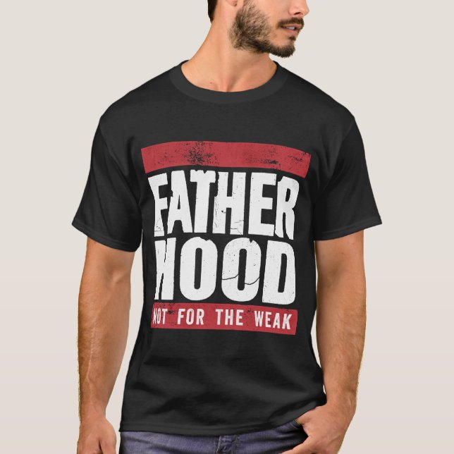 FATHERHOOD T-Shirt (Front)