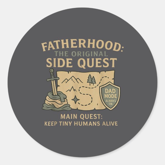 Fatherhood The Original Side Quest Dad Mode  Classic Round Sticker (Front)