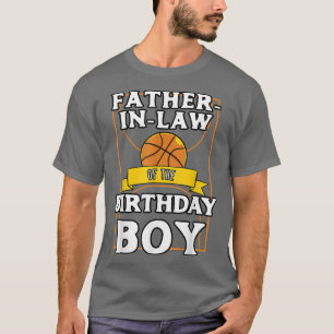 FatherInLaw Of The Birthday Baller Basketball Bday T-Shirt