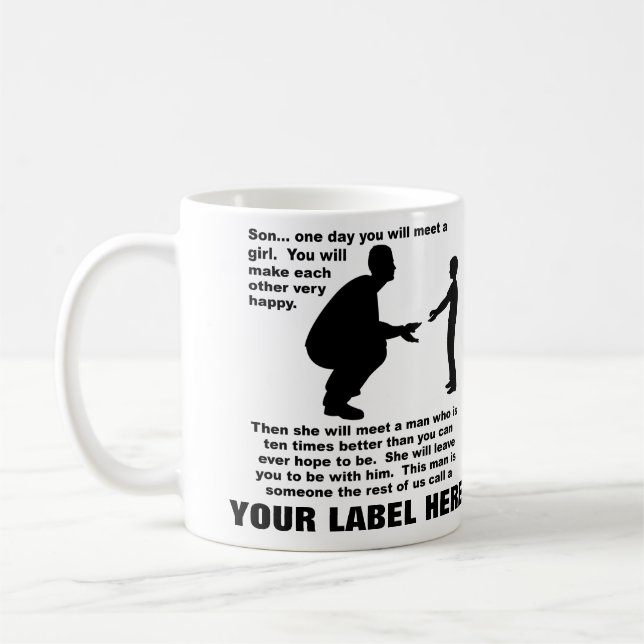 Fatherly Advice Customizable Funny Mug (Left)