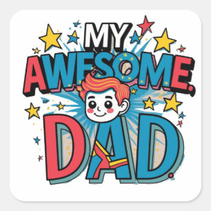 Fathers awesome day gift Ideas Square Sticker