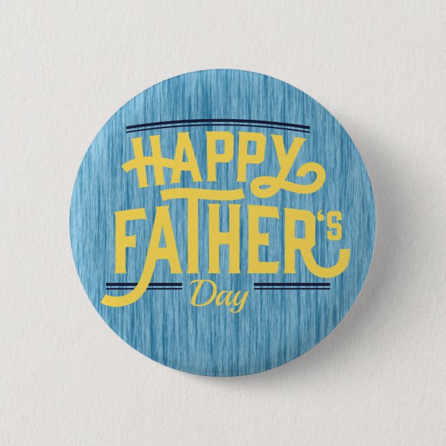 Fathers Day 2 Inch Round Button (Front)