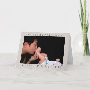 Father's Day A Father's Love Custom Photo Card